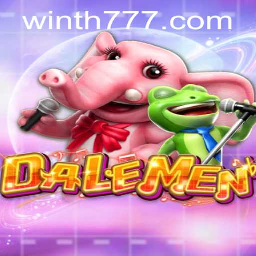 Discover the Thrilling World of DALEMEN: An Innovative Game Experience